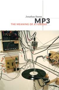 Jonathan Sterne, MP3: The Meaning of a Format book cover.